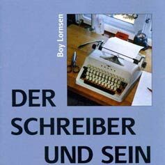 „Der Schreiber und sein Zeichner“ Boy Lornsen und Manfred Schlüter