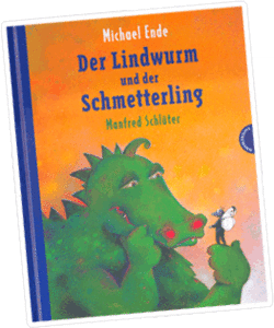 Der Lindwurm Und Der Schmetterling (Neuauflage)