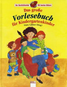 Das Große Vorlesebuch Für Kindergartenkinder